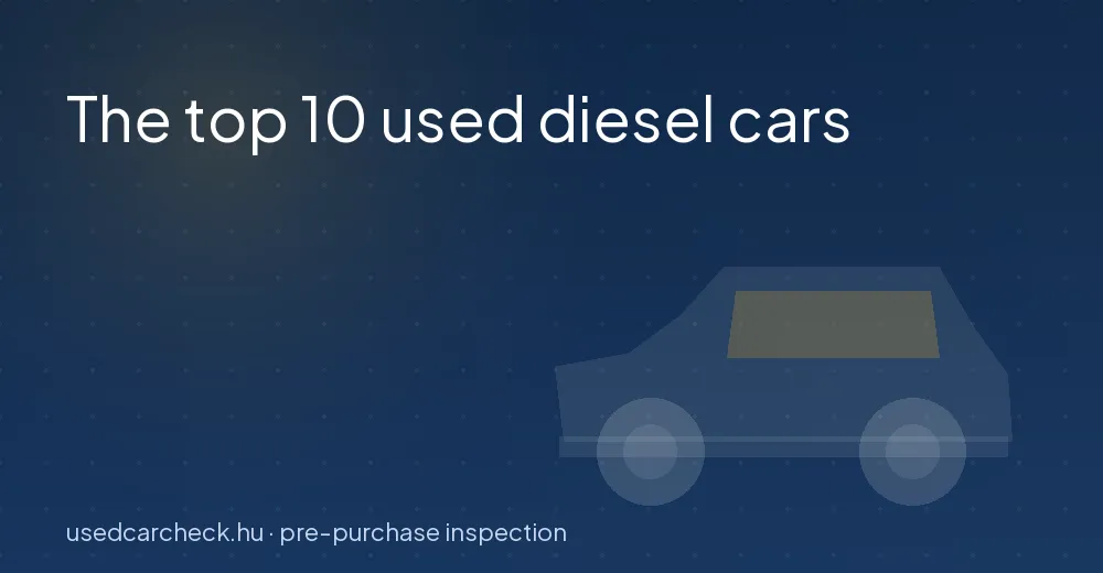 The top 10 used diesel cars