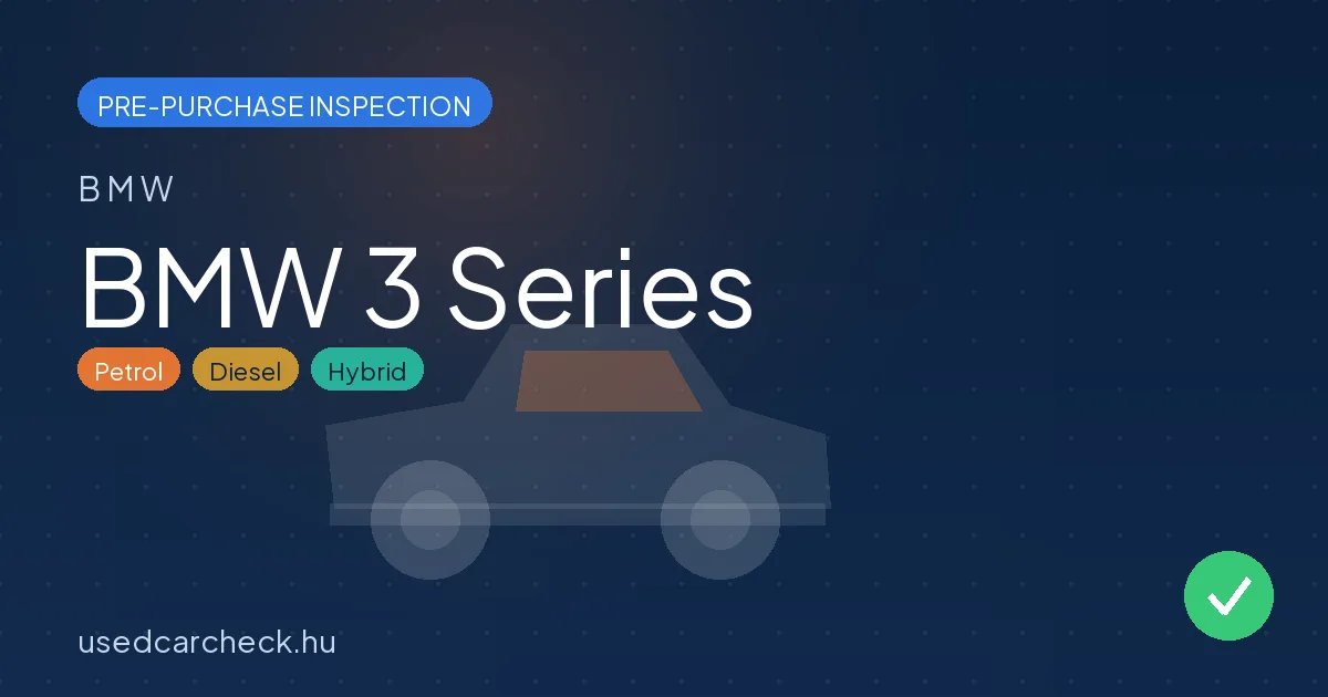 BMW 3 Series pre-purchase inspection