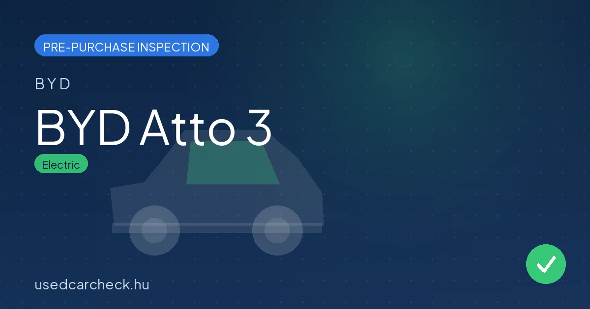 BYD Atto 3 pre-purchase inspection