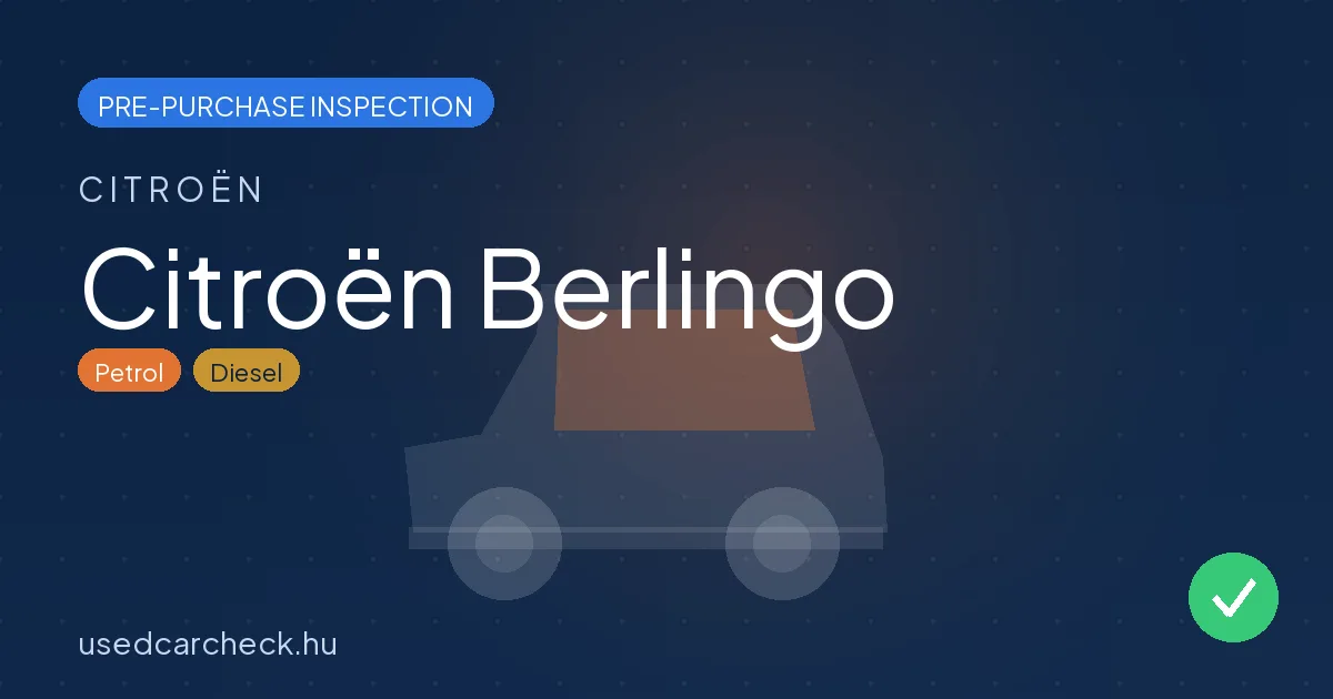 Citroën Berlingo pre-purchase inspection