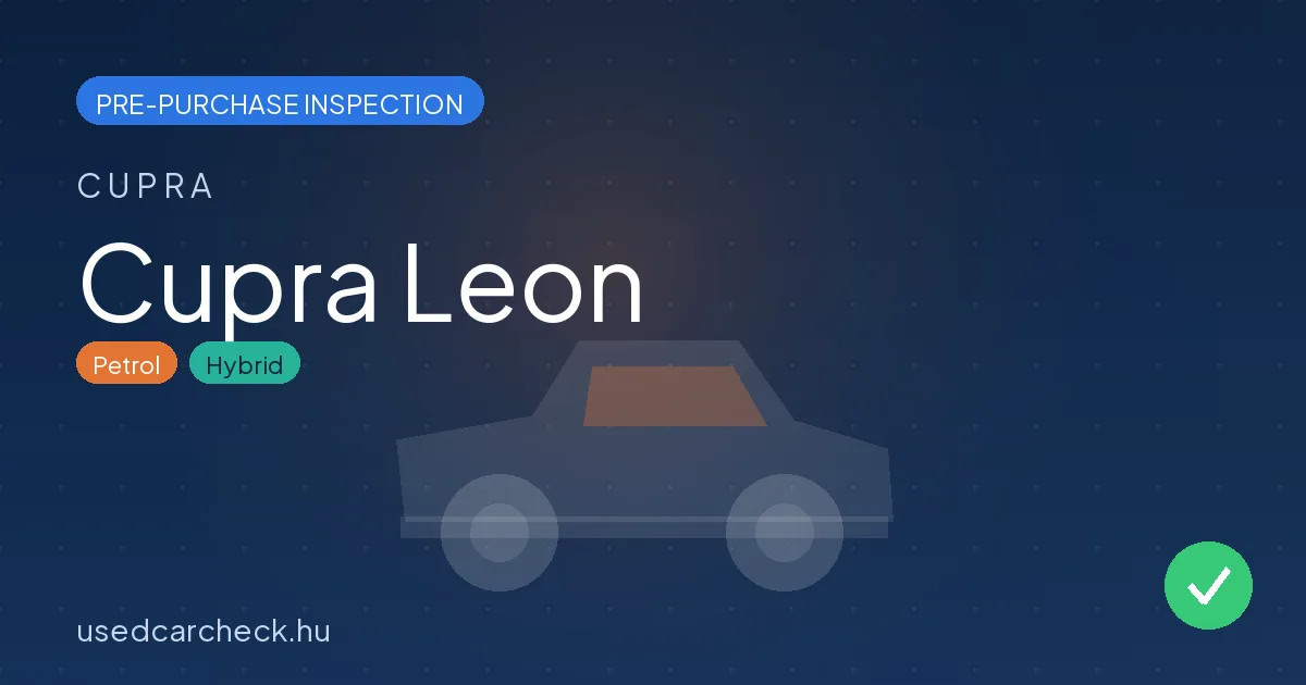 Cupra Leon pre-purchase inspection