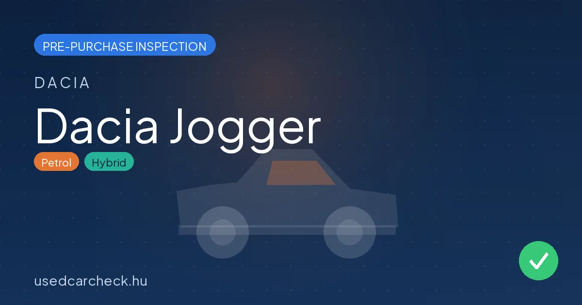 Dacia Jogger pre-purchase inspection