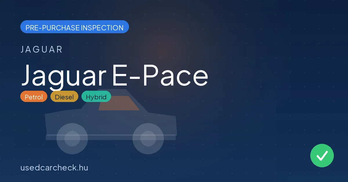 Jaguar E-Pace pre-purchase inspection