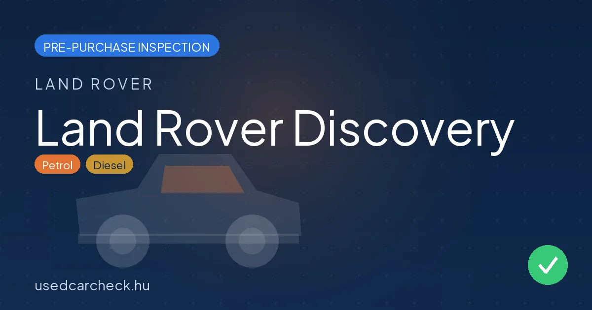 Land Rover Discovery pre-purchase inspection