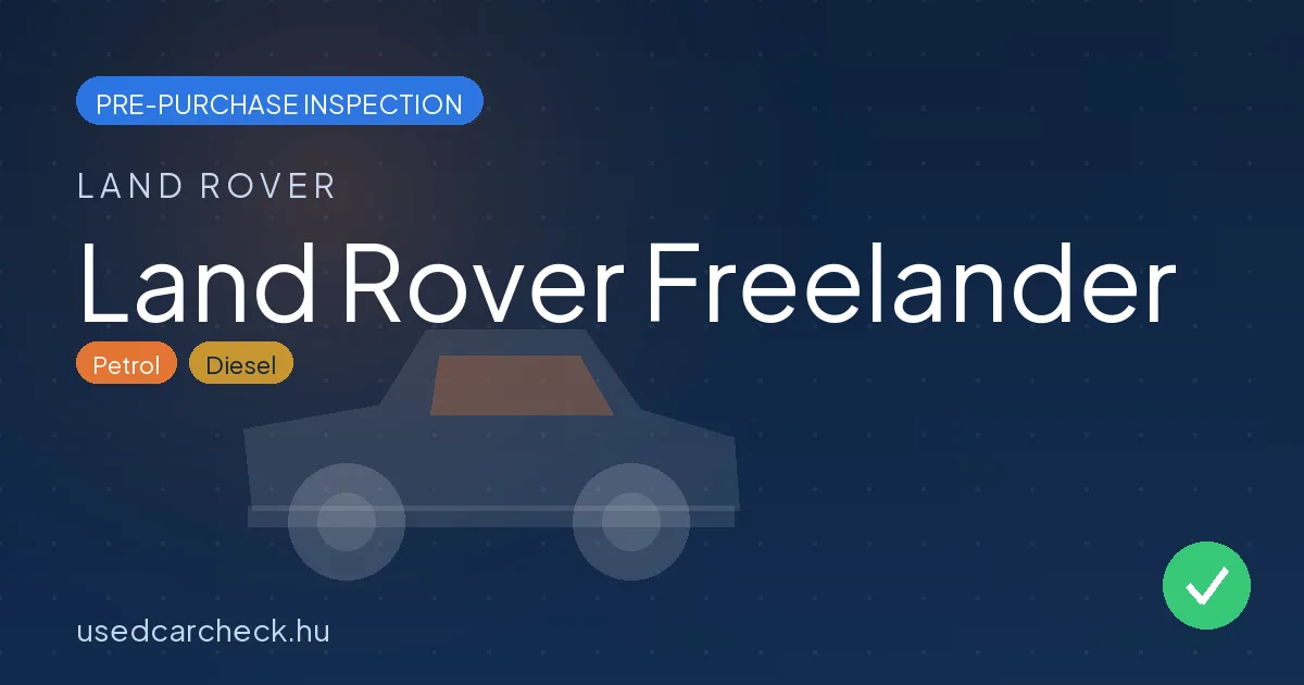 Land Rover Freelander pre-purchase inspection