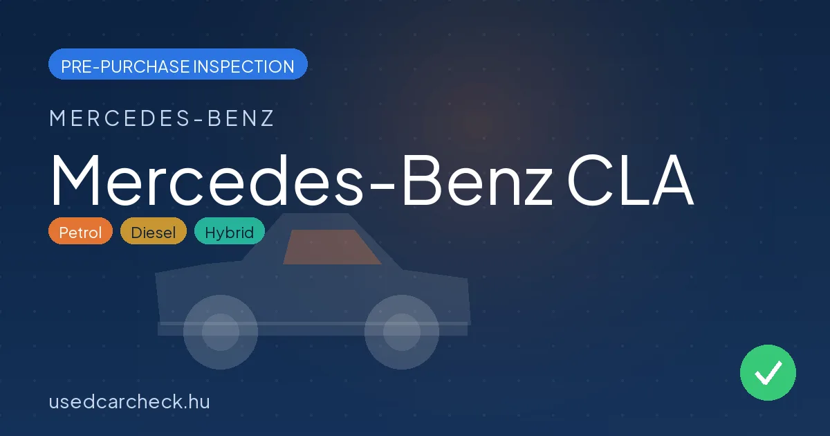 Mercedes-Benz CLA pre-purchase inspection