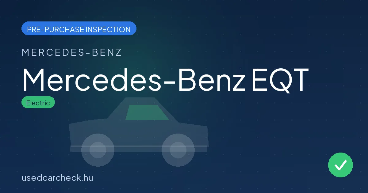 Mercedes-Benz EQT pre-purchase inspection