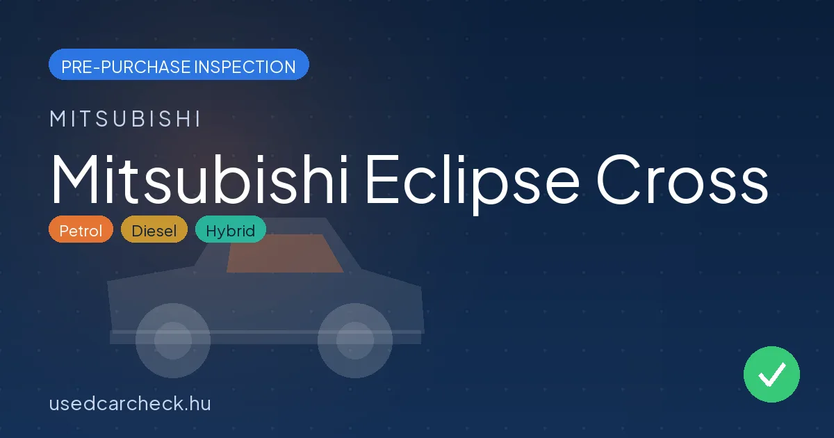 Mitsubishi Eclipse Cross pre-purchase inspection
