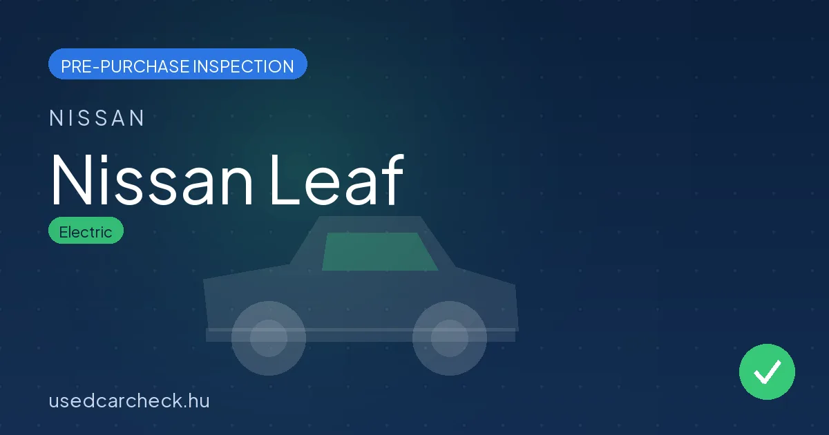 Nissan Leaf pre-purchase inspection