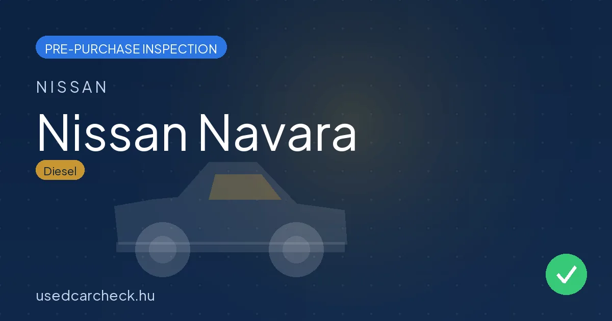 Nissan Navara pre-purchase inspection