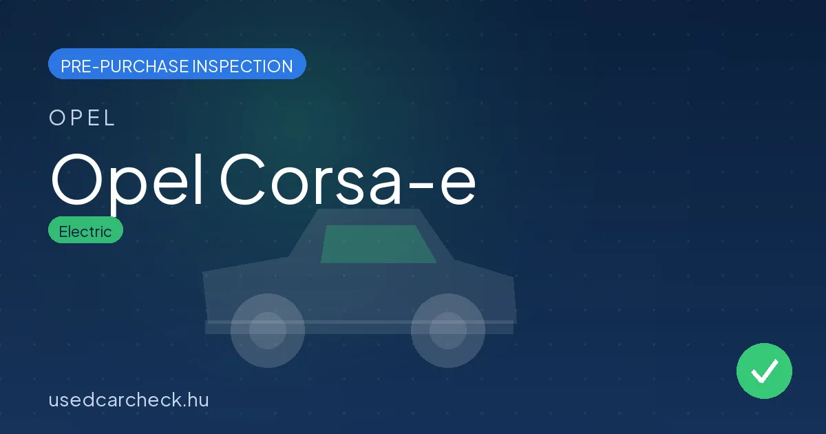 Opel Corsa-e pre-purchase inspection