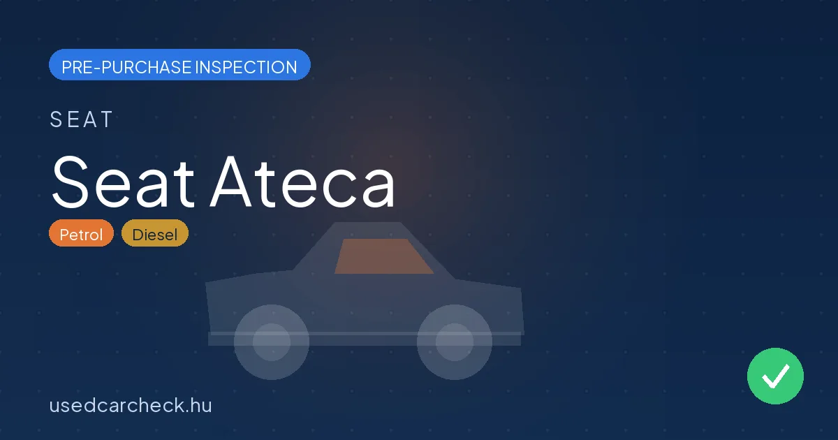 Seat Ateca pre-purchase inspection