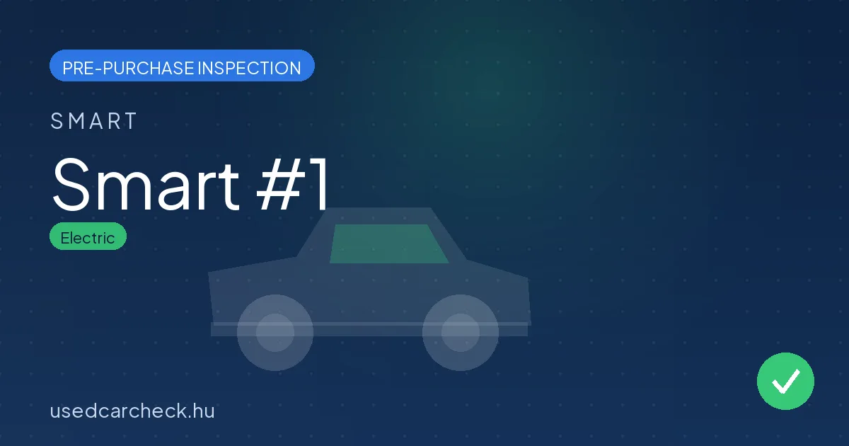 Smart #1 — pre-purchase car inspection in Budapest
