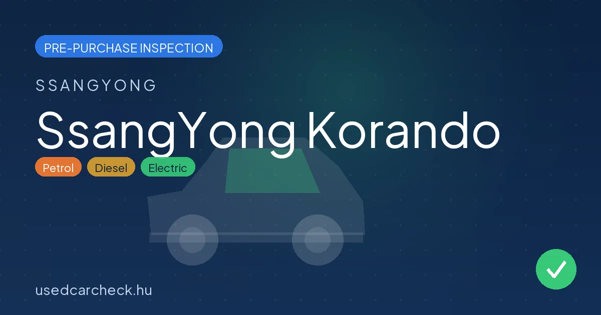 SsangYong Korando pre-purchase inspection
