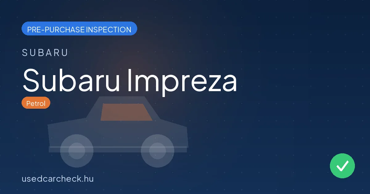 Subaru Impreza pre-purchase inspection