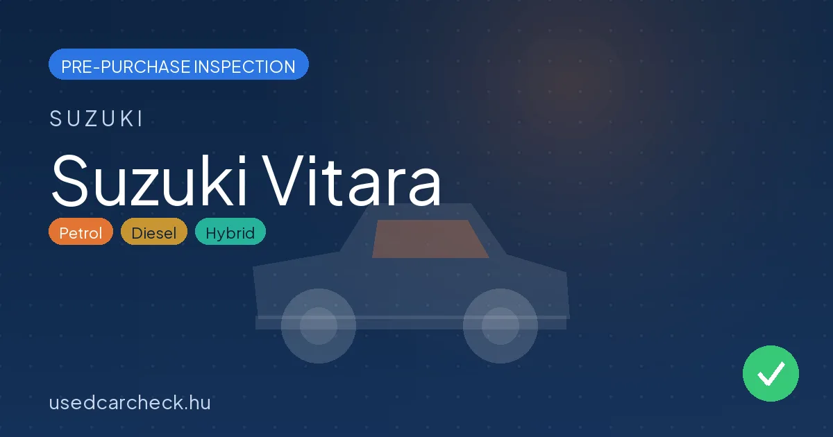 Suzuki Vitara — pre-purchase car inspection in Budapest