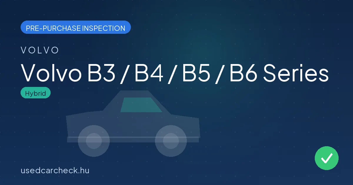 Volvo B3 / B4 / B5 / B6 Series pre-purchase inspection